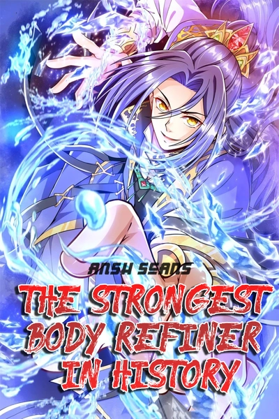 The Strongest Body Refiner in History thumbnail