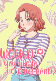 Would you like to hold my hand? thumbnail