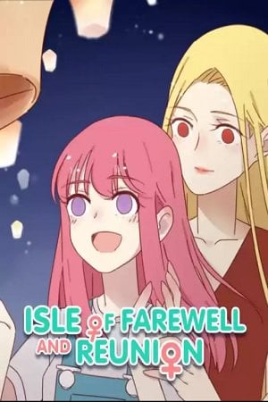 Isle of Farewell And Reunion thumbnail