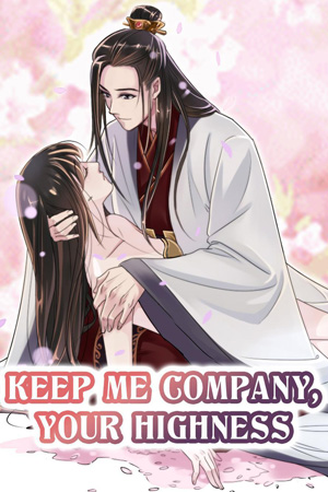 Keep Me Company, Your Highness thumbnail