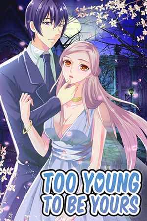 Too Young To Be Yours thumbnail
