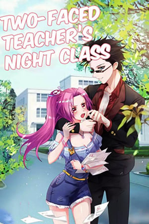 Two-Faced Teacher's Night Class thumbnail