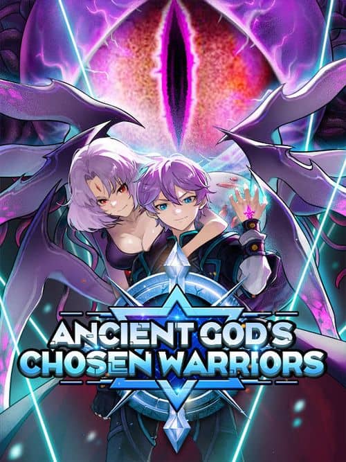 Ancient God's Chosen Warriors