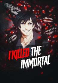 I Killed the Immortal thumbnail