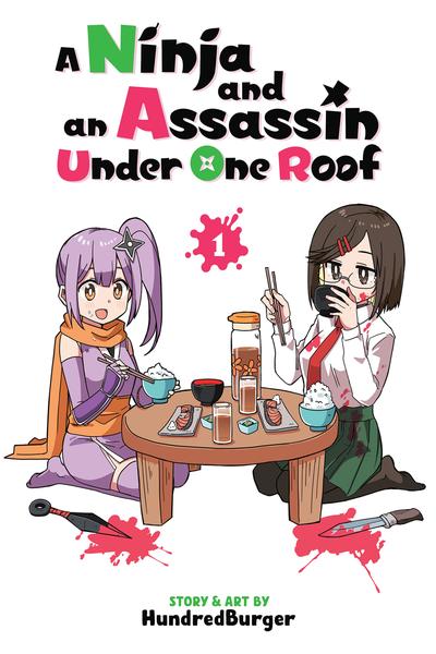 A Ninja and an Assassin Under One Roof