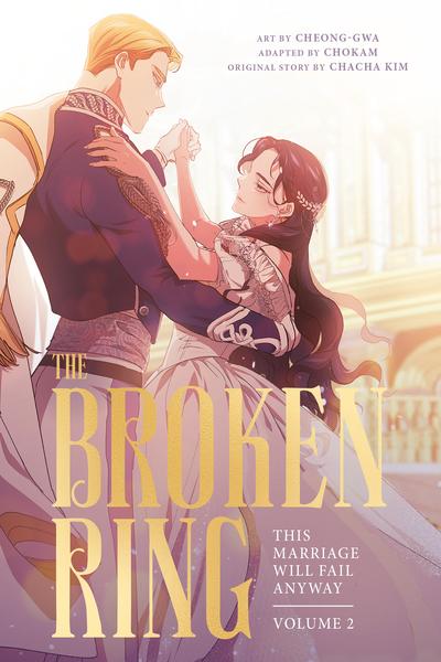 The Broken Ring - This Marriage Will Fail Anyway (Volume)