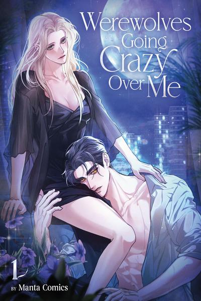 Werewolves Going Crazy Over Me (Volume)
